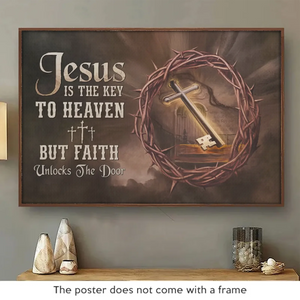 Faith Unlocks The Door To Heaven - Horizontal Poster - Christian Gifts For All Believers, Jesus Lovers