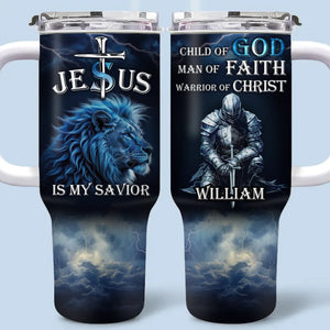 Jesus Is My Savior - Personalized Custom 40 Oz Stainless Steel Tumbler With Handle - Christian Gifts For All Believers, Jesus Lovers