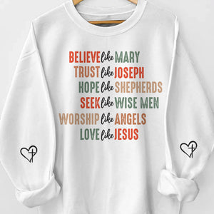Love Like Jesus - Unisex Sweatshirt, Hoodie With Design On Sleeve - Christian Gifts For All Believers, Jesus Lovers