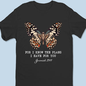 He Always Has Plans For You - Unisex T-shirt, Premium T-shirt, Hoodie - Christian Gifts For All Believers, Jesus Lovers