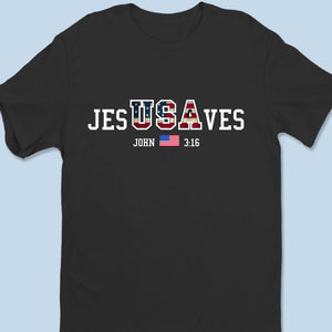 Jesus Saves USA - Unisex T-shirt, Premium T-shirt, Hoodie - Christian Gifts For All Believers, Jesus Lovers