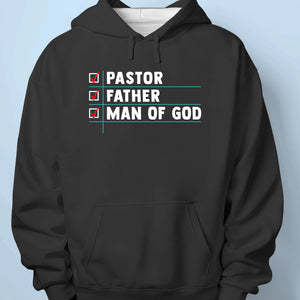 Pastor, Man Of God - Unisex T-shirt, Premium T-shirt, Hoodie - Christian Gifts For All Believers, Jesus Lovers