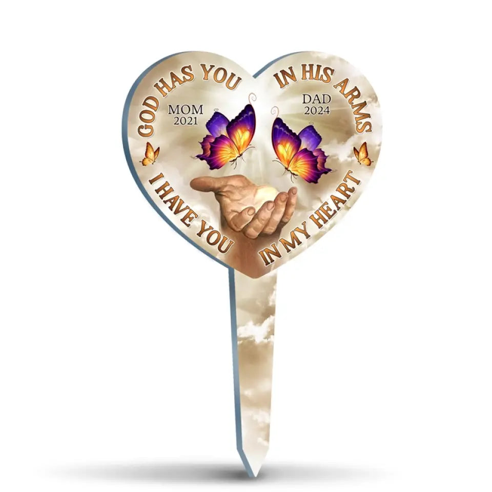 God Has You In His Arms, I Have You In My Heart		- Memorial Personalized Custom Stain Glass Style Acrylic Garden Stake - Sympathy Gift For Family Members