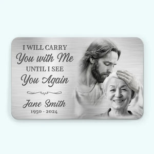 Custom Photo In My Heart, You Are Always By My Side - Memorial Personalized Custom Aluminum Wallet Card - Sympathy Gift For Family Members