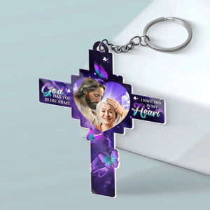 Custom Photo God Had You In His Arms - Memorial Personalized Custom Shaped Acrylic Keychain - Sympathy Gift For Family Members