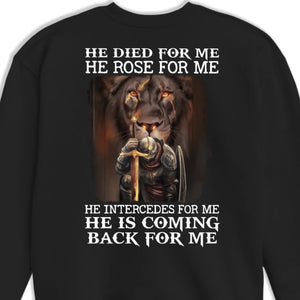 He Is Coming Back For Me - Back Printed Unisex T-shirt, Hoodie, Sweatshirt - Christian Gifts For All Believers, Jesus Lovers