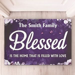 Blessed Is The Home That Is Filled With Love - Personalized Custom Home Decor Decorative Mat - Christian Gifts For All Believers, Jesus Lovers