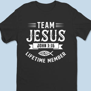 Lifetime Member - Unisex T-shirt, Premium T-shirt, Hoodie - Christian Gifts For All Believers, Jesus Lovers