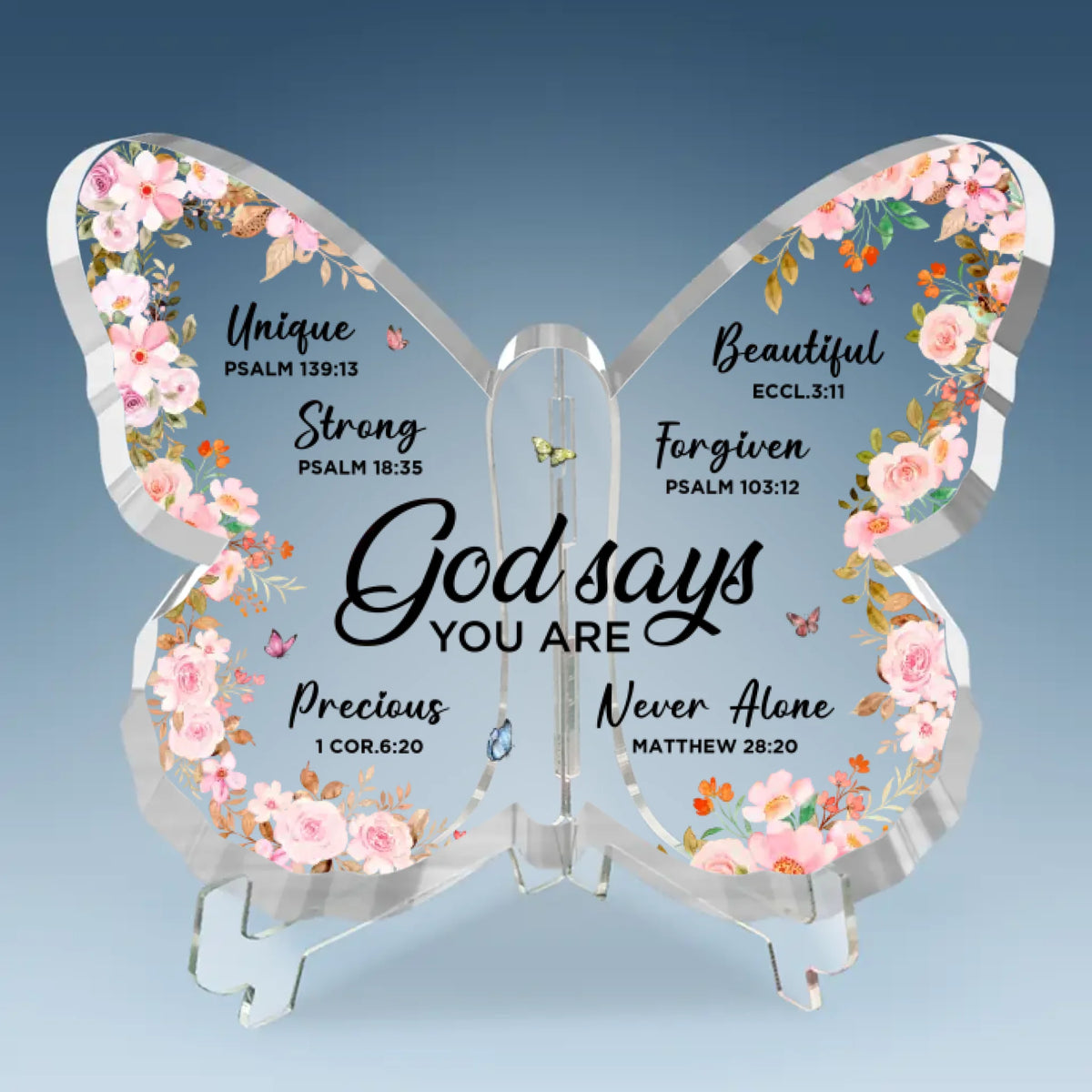 God Says You Are Never Alone - Butterfly Shaped Acrylic Plaque - Christian Gifts For All Believers, Jesus Lovers