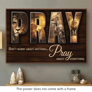 Pray For Everything - Horizontal Poster - Christian Gifts For All Believers, Jesus Lovers