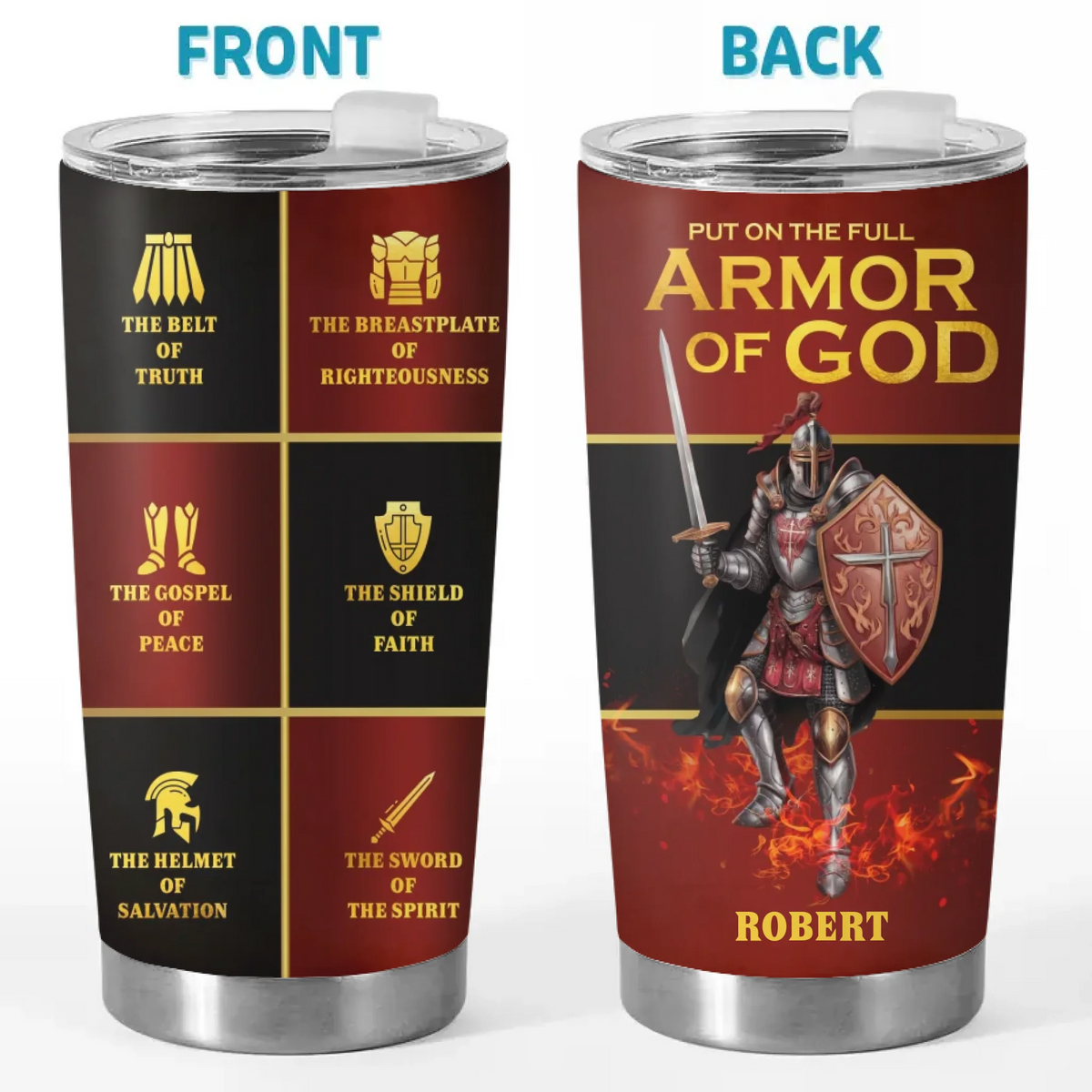 Put On The Full Armor Of God - Personalized Custom Tumbler - Christian Gifts For All Believers, Jesus Lovers
