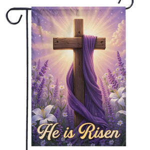 He Is Risen, Let Your Faith Be Strong - House Flag, Garden Flag - Christian Gifts For All Believers, Jesus Lovers