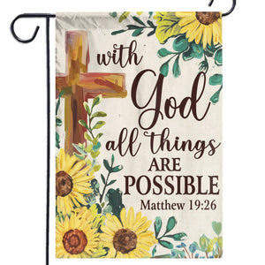 With God All Things Are Possible - House Flag, Garden Flag - Christian Gifts For All Believers, Jesus Lovers