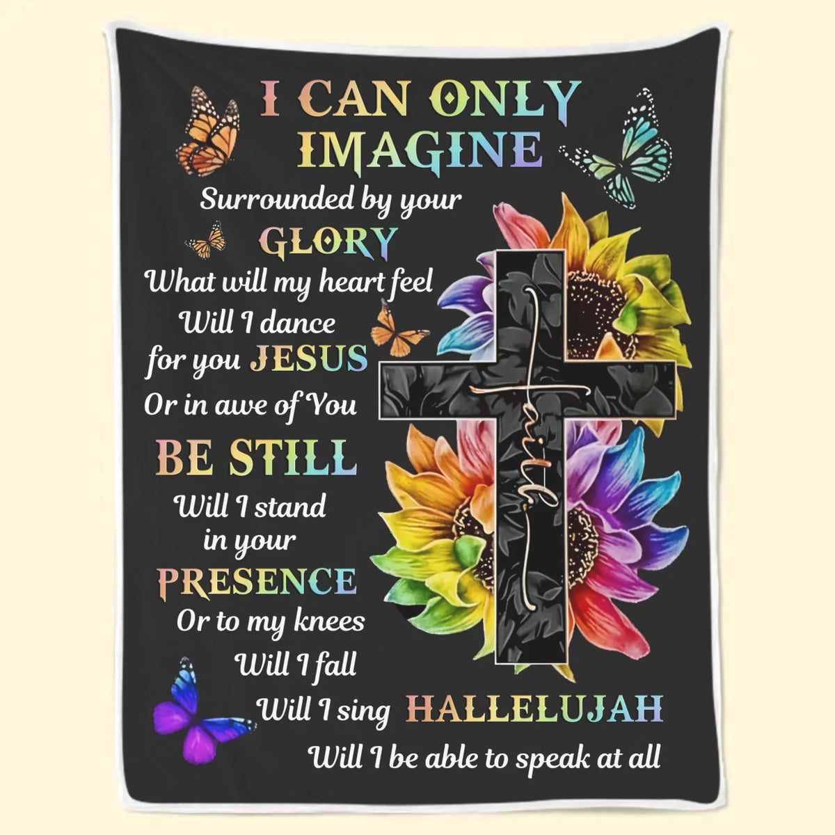 I Can Only Imagine Surrounded By Your Glory - Blanket - Christian Gifts For All Believers, Jesus Lovers
