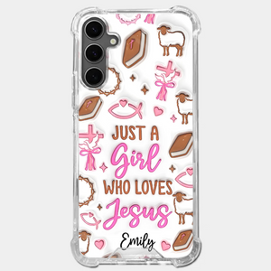 Just A Girl Who Loves Jesus - Personalized Custom 3D Inflated Effect Printed Clear Phone Case - Christian Gifts For All Believers, Jesus Lovers