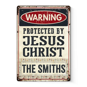 Protected By - Home Decor Metal Sign - Christian Gifts For All Believers, Jesus Lovers