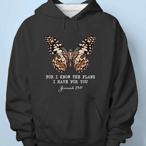 He Always Has Plans For You - Unisex T-shirt, Premium T-shirt, Hoodie - Christian Gifts For All Believers, Jesus Lovers