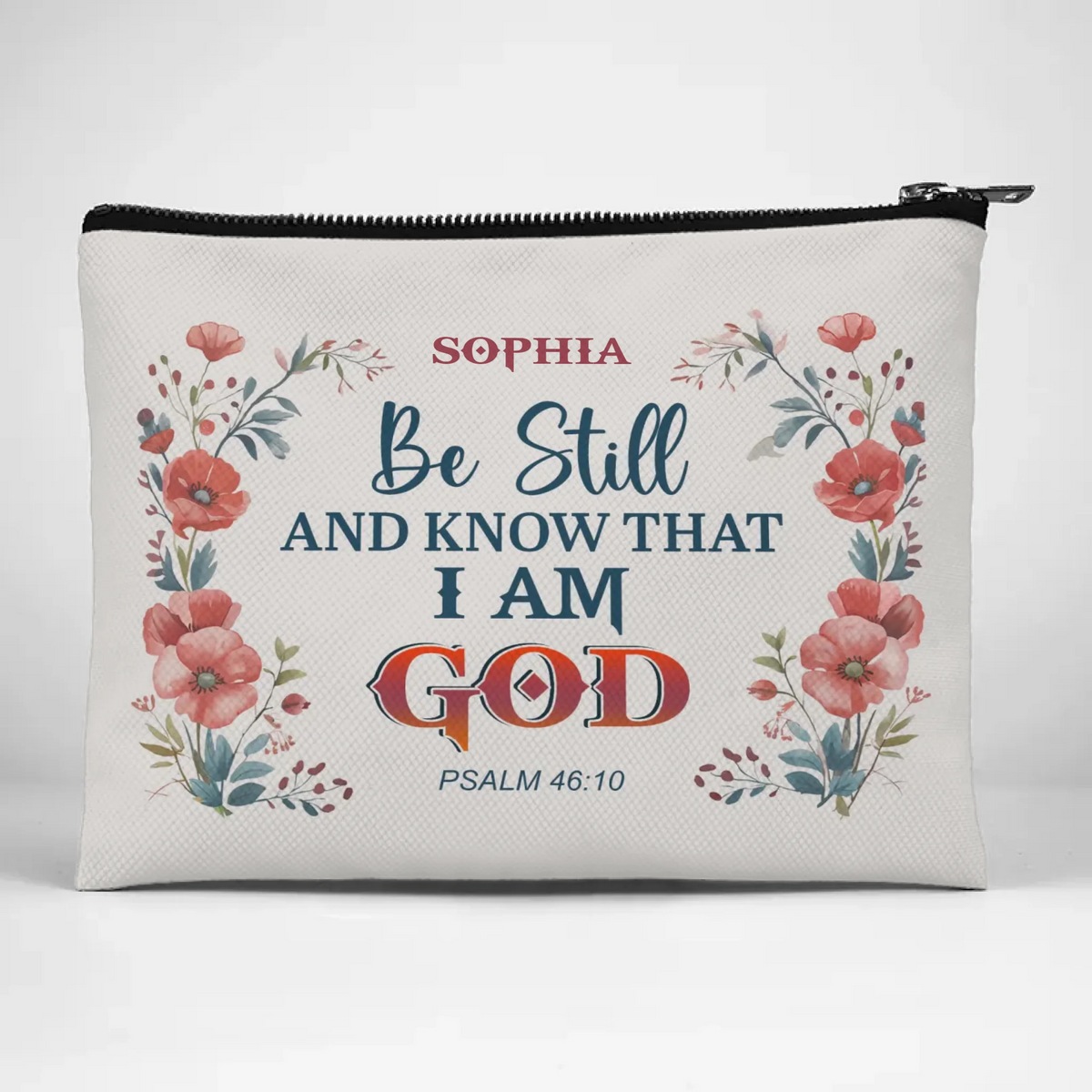 Be Still And Know That I Am God - Personalized Custom Cosmetic Bag - Christian Gifts For All Believers, Jesus Lovers