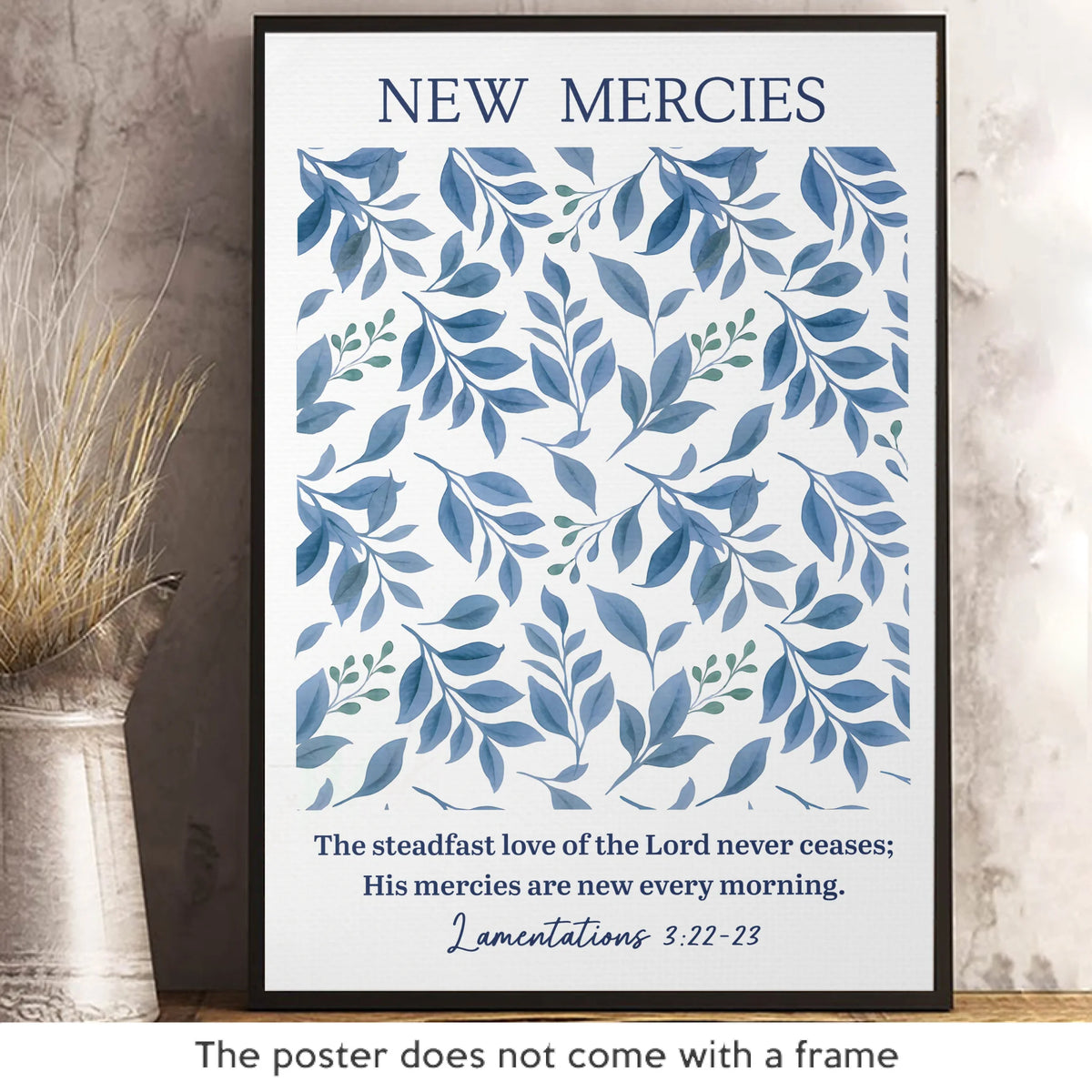 Wowblessing Vertical Poster - Christian Gifts For All Believers, Jesus Lovers - His Love Never Ceases